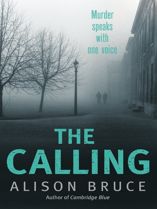 Title details for The Calling by Alison Bruce - Available